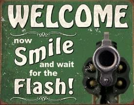 Smile For Flash Signs